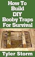 Algopix Similar Product 10 - How To Build DIY Booby Traps For