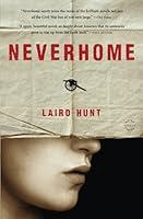 Algopix Similar Product 16 - Neverhome: A Novel