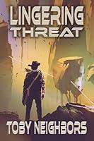 Algopix Similar Product 9 - Lingering Threat Travis Hurts Novels