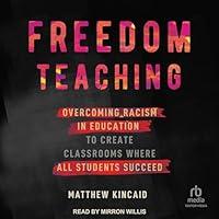 Algopix Similar Product 17 - Freedom Teaching Overcoming Racism in