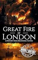 Algopix Similar Product 8 - Great Fire of London A History from