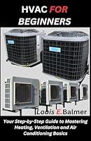 Algopix Similar Product 12 - HVAC FOR BEGINNERS Your StepbyStep