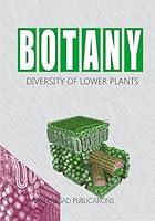 Algopix Similar Product 9 - BOTANY: DIVERSITY OF LOWER PLANTS