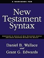 Algopix Similar Product 16 - A Workbook for New Testament Syntax