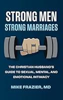 Algopix Similar Product 13 - Strong Men Strong Marriages The