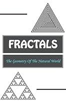 Algopix Similar Product 15 - Fractals The Geometry Of The Natural