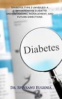 Algopix Similar Product 13 - Type 2 Diabetes Unveiled A