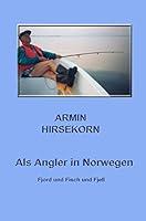 Algopix Similar Product 1 - Als Angler in Norwegen Fjord und Fisch