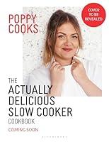 Algopix Similar Product 15 - Poppy Cooks The Actually Delicious