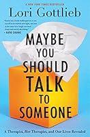 Algopix Similar Product 9 - Maybe You Should Talk To Someone A