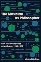 Algopix Similar Product 12 - The Musician as Philosopher New Yorks