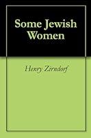 Algopix Similar Product 13 - Some Jewish Women