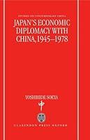 Algopix Similar Product 18 - Japans Economic Diplomacy with China
