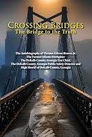 Algopix Similar Product 13 - Crossing Bridges The Autobiography of