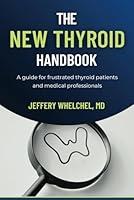 Algopix Similar Product 5 - The New Thyroid Handbook A guide for