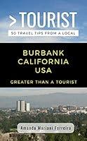 Algopix Similar Product 14 - Greater Than a Tourist  Burbank