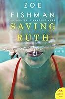 Algopix Similar Product 19 - Saving Ruth: A Novel