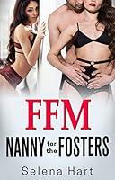 Algopix Similar Product 8 - Nanny for the Fosters First Time FFM