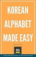 Algopix Similar Product 14 - Korean Alphabet Hangul Made Easy