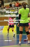 Algopix Similar Product 13 - Rules of Volleyball How well do you