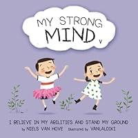 Algopix Similar Product 17 - My Strong Mind V I Believe In My