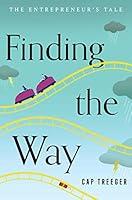 Algopix Similar Product 3 - Finding the Way: The Entrepreneur's Tale