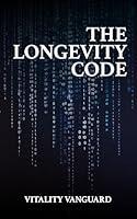 Algopix Similar Product 3 - The Longevity Code Cracking Your Genes