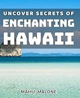 Algopix Similar Product 4 - Uncover Secrets of Enchanting Hawaii