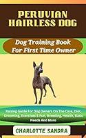 Algopix Similar Product 6 - PERUVIAN HAIRLESS DOG Dog Training