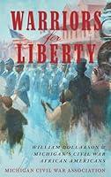 Algopix Similar Product 13 - Warriors for Liberty William Dollarson