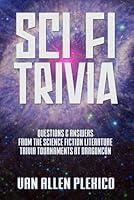 Algopix Similar Product 17 - SCI FI TRIVIA Questions and Answers