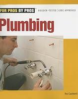 Algopix Similar Product 5 - Plumbing (For Pros By Pros)
