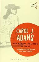 Algopix Similar Product 19 - The Sexual Politics of Meat A