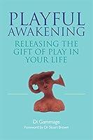 Algopix Similar Product 10 - Playful Awakening Releasing the Gift