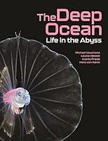 Algopix Similar Product 6 - The Deep Ocean: Life in the Abyss