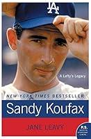 Algopix Similar Product 8 - Sandy Koufax: A Lefty's Legacy
