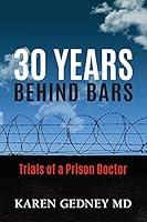 Algopix Similar Product 9 - 30 Years Behind Bars Trials of a