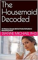 Algopix Similar Product 10 - The Housemaid Decoded 10 Hilarious