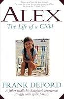 Algopix Similar Product 5 - Alex: The Life of a Child
