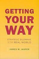 Algopix Similar Product 12 - Getting Your Way Strategic Dilemmas in