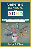 Algopix Similar Product 12 - Parenting Teen Boys with ADHD Discover