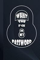 Algopix Similar Product 8 - What The Fck Is My Password With