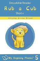 Algopix Similar Product 19 - Rub a Cub Short U A Decodable Book