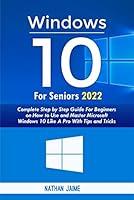 Algopix Similar Product 2 - WINDOWS 10 FOR SENIORS 2022 Complete