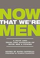 Algopix Similar Product 15 - Now That Were Men A Play and True