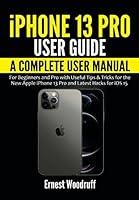 Algopix Similar Product 16 - iPhone 13 Pro User Guide A Complete