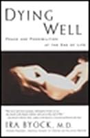 Algopix Similar Product 5 - Dying Well Peace and Possibilities at