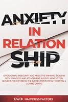 Algopix Similar Product 14 - Anxiety In Relationship Overcoming