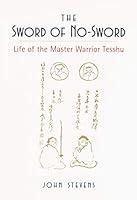 Algopix Similar Product 5 - The Sword of NoSword Life of the