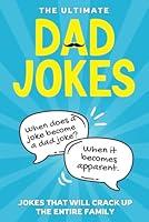 Algopix Similar Product 4 - The Ultimate Dad Jokes Hilarious Puns